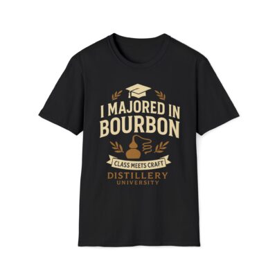“I Majored in Bourbon” Unisex T-Shirt